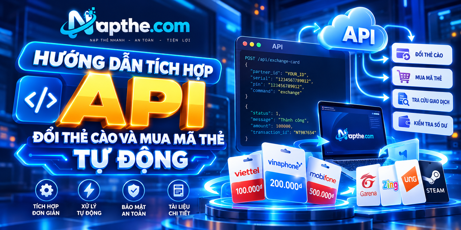 Hướng dẫn tích hợp API đổi thẻ cào và mua mã thẻ tự động cho website, bot game